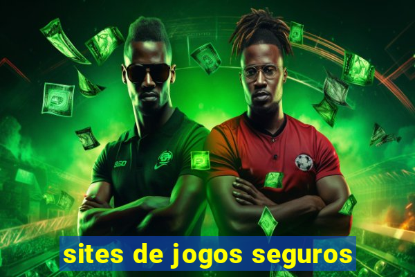 sites de jogos seguros